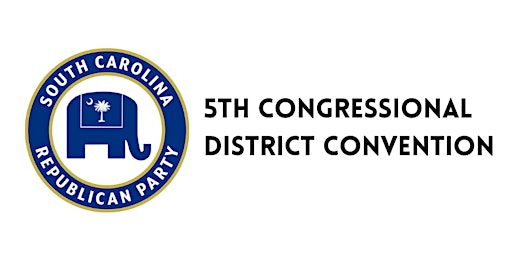Imagem principal do evento 2024 5th Congressional District Convention