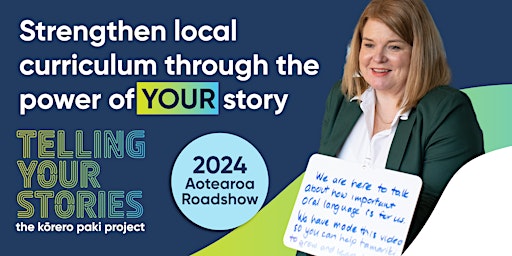 Strengthen local curriculum through the power of your story (WELLINGTON) primary image