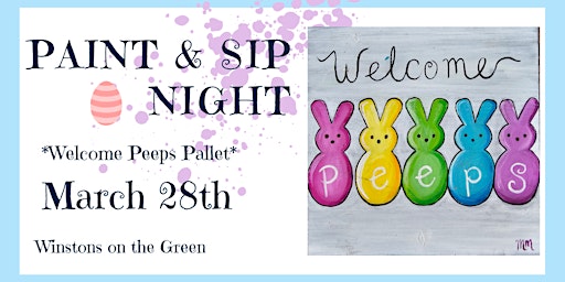 Hauptbild für Welcome Peeps Wood Pallet Paint Night