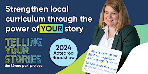 Strengthen local curriculum through the power of your story (DUNEDIN) primary image