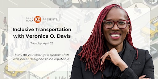 Imagen principal de Inclusive Transportation with Veronica O. Davis