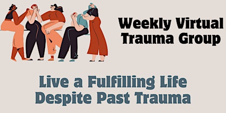 Live a Fulfilling Life Despite Past Trauma