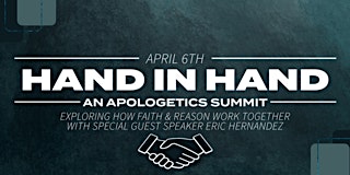 Hand in Hand Apologetics Summt primary image
