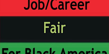 Job/Career Fair for Black America - Maywood