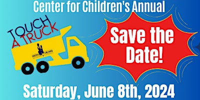 Imagen principal de Center For Children's Annual Touch -A- Truck 2024