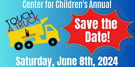 Center For Children's Annual Touch -A- Truck 2024 primary image