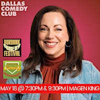 Imagem principal do evento Dallas Comedy Club Presents: MAGEN KING