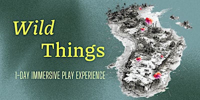 Imagem principal do evento Wild Things — Immersive Play Experience