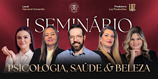 Hauptbild für 1º  Seminário Integrativo de Psicologia, Saúde e Beleza