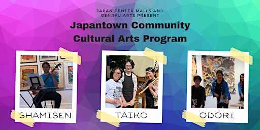 Immagine principale di Studio Gen: Japantown Cultural Performing Arts Workshops 