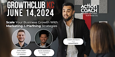 Primaire afbeelding van GrowthCLUB Kansas City:  Marketing & Business Planning Event - JUNE 2024