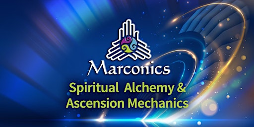 Marconics 'STATE OF THE UNIVERSE' Free Lecture Event- Colorado Springs, CO primary image