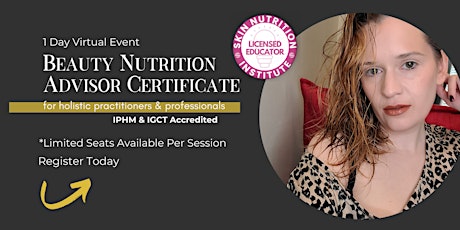 Accredited Certificate in Beauty Nutrition | 1-Day Training (8CE/CPD elig.)