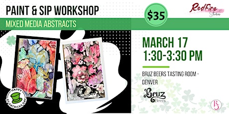Paint & Sip Workshop - Mixed Media Abstracts at Bruz primary image