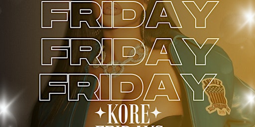 KORE FRIDAYS primary image