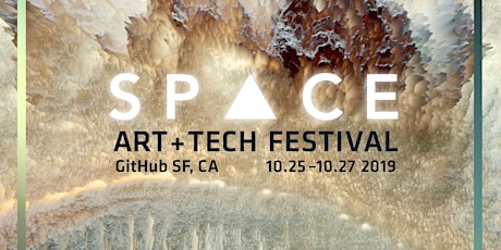 ART+TECH FESTIVAL 2019『 SPACE 』 primary image