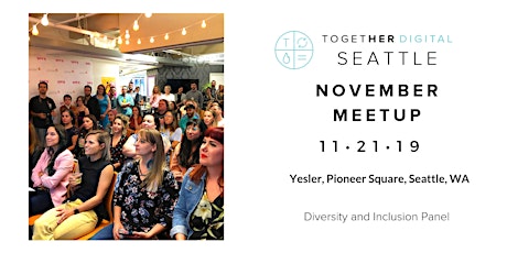Together Digital Seattle | November Members +1 Meetup: The Side Hustle primary image