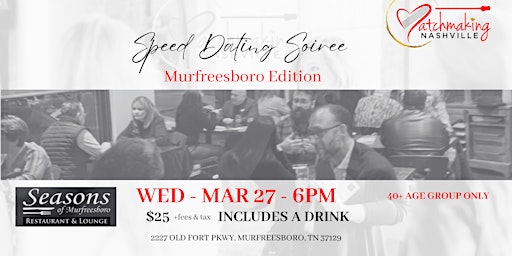 Primaire afbeelding van Speed Dating Soiree - Murfreesboro Edition - Singles Age 40+