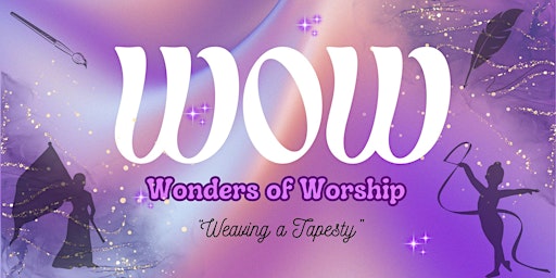 Imagem principal do evento WOW (Wonders of Worship)