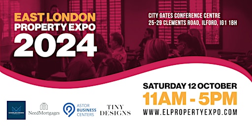 Image principale de East London Property Expo 2024