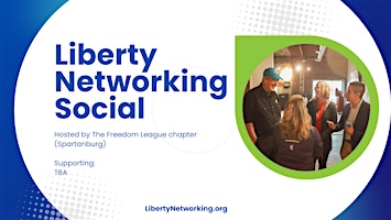 Primaire afbeelding van Liberty Networking Social - Upstate, SC