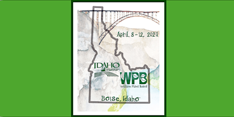 105th Western Plant Board Annual Conference, Boise Idaho