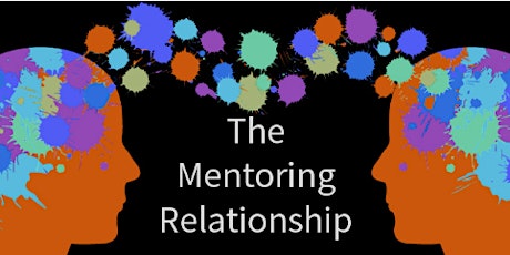 Principles for Mastering the Mentor Relationship