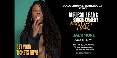 Sugar Brown Burlesque & Comedy presents: The Manifest Tour (Baltimore) primary image