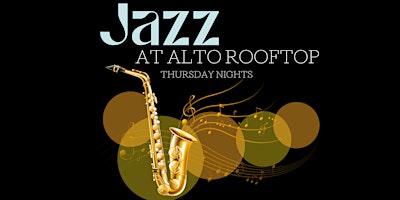Jazz on Alto Rooftop primary image