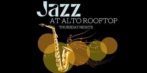 Jazz on Alto Rooftop primary image