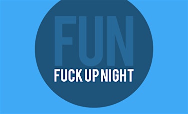 Fuck Up Night - Townsville (August) primary image