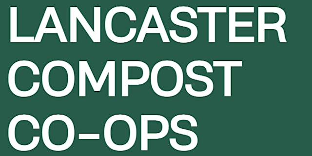 Imagen principal de Lancaster Compost Co-Ops Orientation: Brandon Park