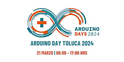 Imagen principal de Arduino Day Toluca 2024