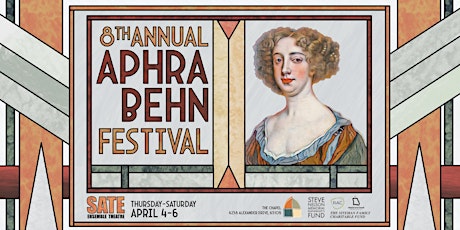 SATE presents Eighth Annual Aphra Behn Festival