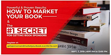 How to Market your Book & the #1 Secret to Get Sponsors for your Book primary image
