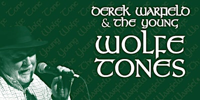 Imagen principal de The Session @TESSBURKES presents: DEREK WARFIELD  and The Young Wolfe Tones