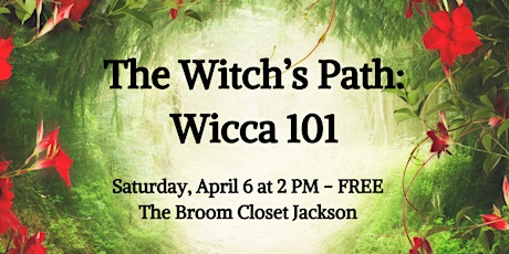 The Witch's Path: Wicca 101 in Jackson primary image