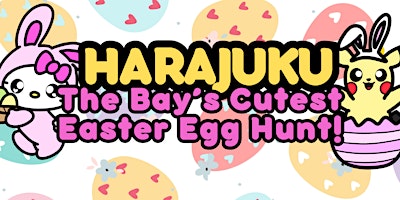 Primaire afbeelding van HARAJUKU EASTER HUNT!