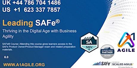 Leading SAFe/SAFe Agilist, SAFe 6 Certification,Remote Training  27/28Ma