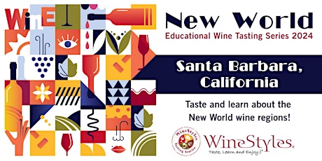 New World Wine Tasting Class - Santa Barbara County