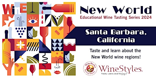 New World Wine Tasting Class - Santa Barbara County primary image