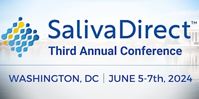 Primaire afbeelding van Third Annual SalivaDirect, Inc. Conference