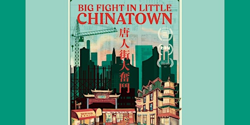 Imagem principal do evento Film documentaire | Documentary Film – Big Fight in Little Chinatown