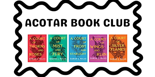 ACOTAR Book Club & Fantasy Reader Meetup primary image