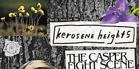 Kerosene Heights / The Casper Fight Scene / Senescence / Grow Blind@ Healer