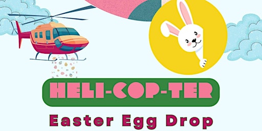 EPD HELI-COP-TER EASTER EGG DROP primary image