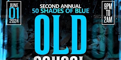 Second Annual 50 Shades Of Blue Party