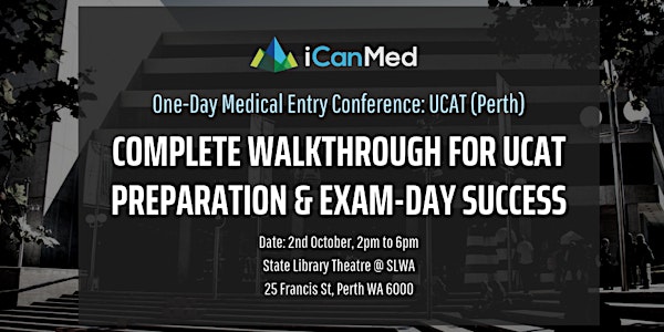 One-Day Medical Entry Conference: Free UCAT Workshop (PERTH)