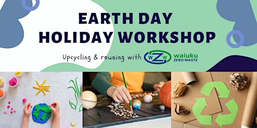 Hauptbild für Earth Day Kids Workshop