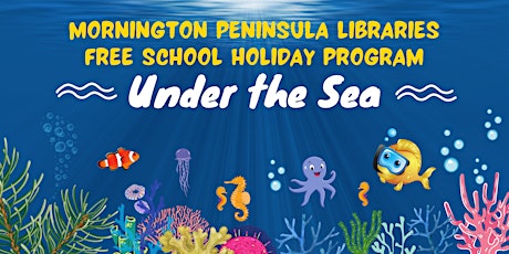 School Holidays:  Jiggly Jellyfish - Mornington Library